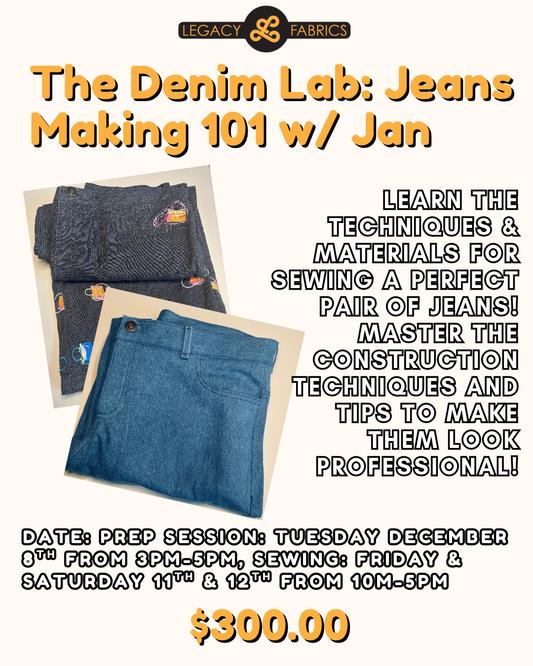 The Denim Lab: Jeans Making 101 w/ Jan