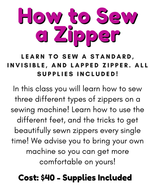 How to Sew a Zipper: Standard, Invisible, and Lapped - Class