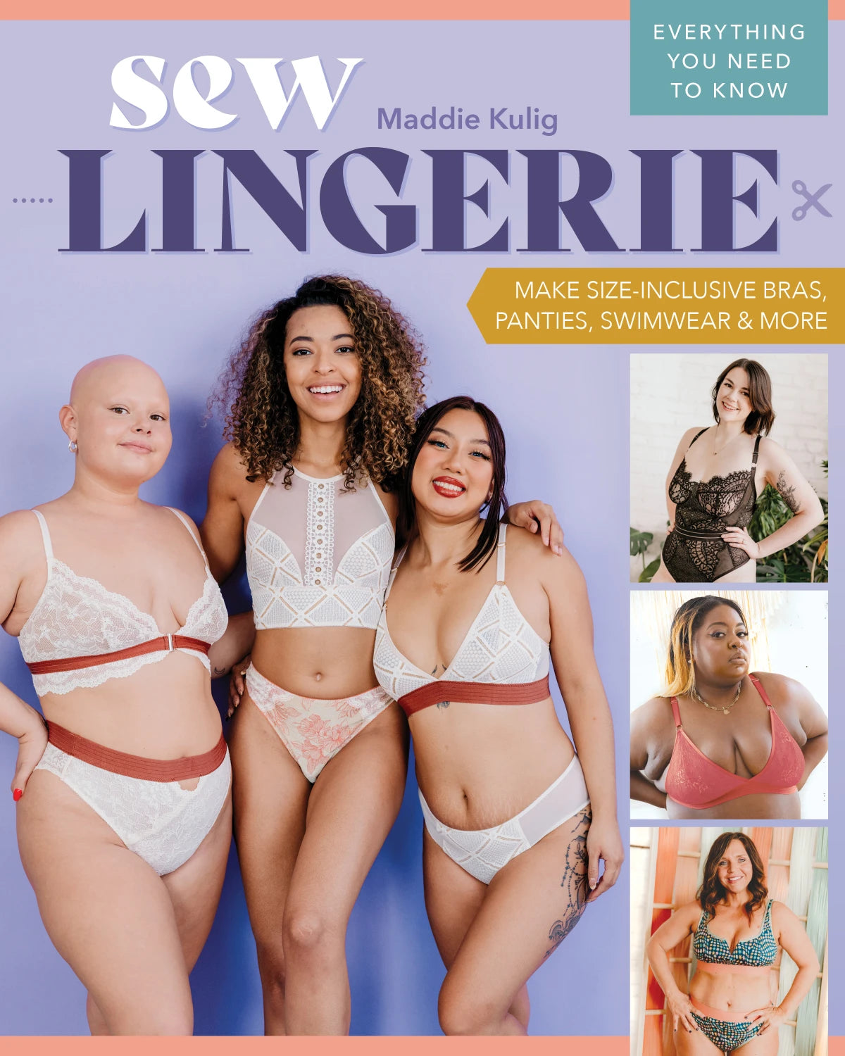 Sew Lingerie! - by Maddie Kulig