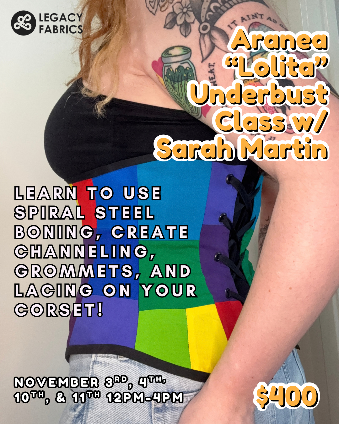 Aranea “Lolita” Underbust Corset Class with Sarah Martin