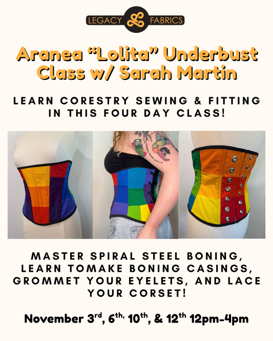 Aranea “Lolita” Underbust Corset Class with Sarah Martin