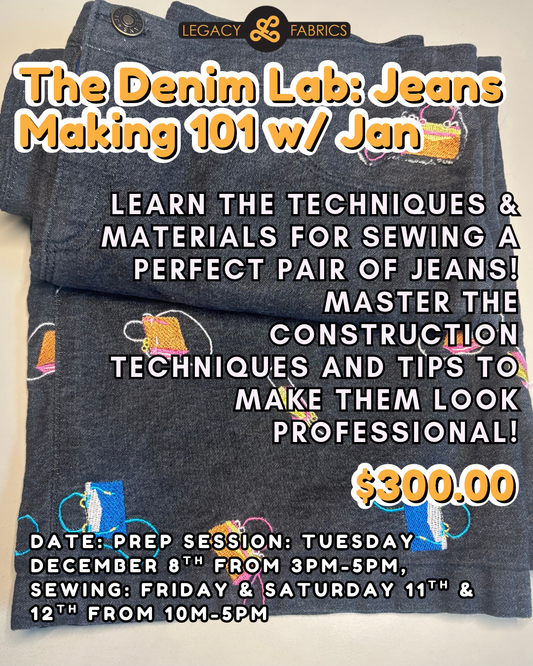 The Denim Lab: Jeans Making 101 w/ Jan