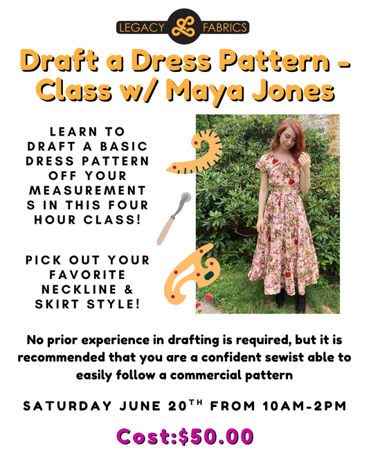 How to Draft a Dress Pattern - Class with Maya Jones
