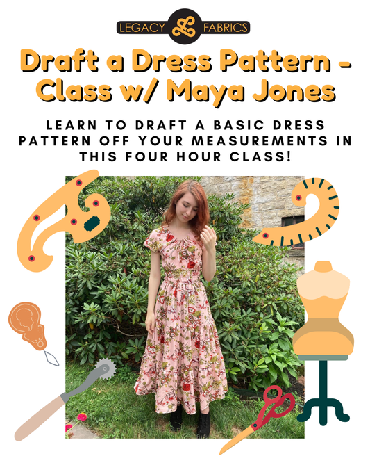 How to Draft a Dress Pattern - Class with Maya Jones