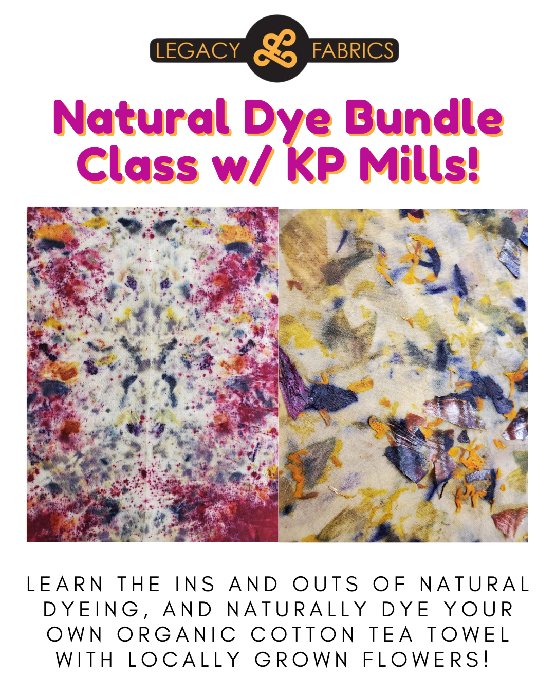 Natural Dye Bundle Class - w/ KP Mills!
