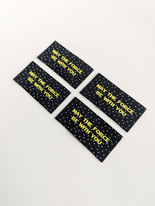 May the Force Be With You | Woven Luxe Labels