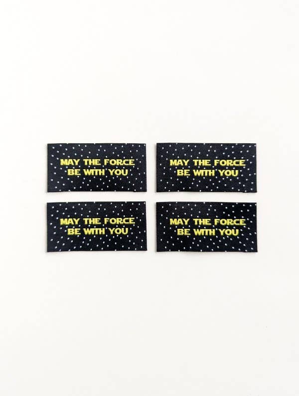 May the Force Be With You | Woven Luxe Labels